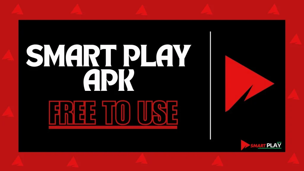 SmartPlay APK is Free to Use